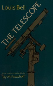 Cover of: The telescope by Louis Bell