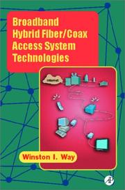 Cover of: Broadband hybrid fiber/coax access system technologies