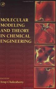 Cover of: Molecular modeling and theory in chemical engineering