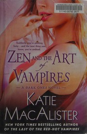 Cover of: Zen and the art of vampires by Katie MacAlister