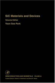 Cover of: SiC Materials and Devices, Volume 52 (Semiconductors and Semimetals)