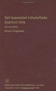 Cover of: Self-Assembled Ingaas/Gaas Quant Umdots (Semiconductors and Semimetals)