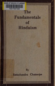 Cover of: The fundamentals of Hinduism: a philosophical study