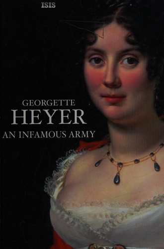 An Infamous Army by Georgette Heyer