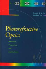 Cover of: Photorefractive Optics: Materials, Properties, and Applications