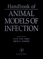 Cover of: Handbook of Animal Models of Infection: Experimental Models in Antimicrobial Chemotherapy