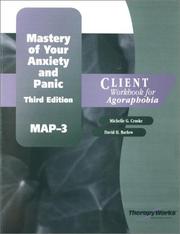 Cover of: Mastery of Your Anxiety and Panic (MAP-3) by Michelle G. Craske