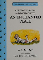Cover of: Chris Robin Enchanted Place SF by A. A. Milne