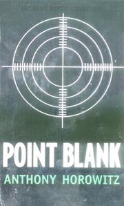 Cover of: Point Blank (Alex Rider Adventure) by Anthony Horowitz