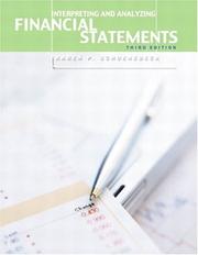 Cover of: Interpreting and Analyzing Financial Statements, Third Edition | Karen P. Schoenebeck