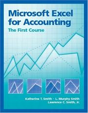 Cover of: Microsoft Excel for Accounting: The First Course