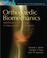 Cover of: Orthopaedic Biomechanics