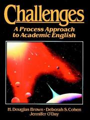 Cover of: Challenges: A Process Approach to Academic English