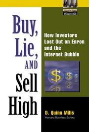 Cover of: Buy, Lie, and Sell High: How Investors Lost Out on Enron and the Internet Bubble