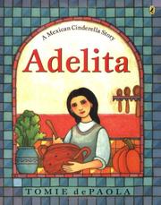 Cover of: Adelita: A Mexican Cinderella Story
