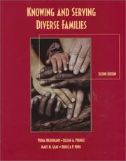 Cover of: Knowing and Serving Diverse Families (2nd Edition) | Verna Hildebrand