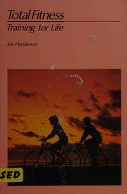 Cover of: Total fitness by Joe Henderson
