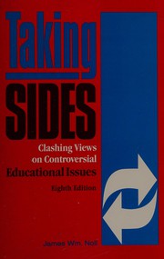 Cover of: Taking sides. by edited, selected, and with introductions by James Wm. Noll.