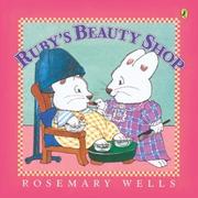 Cover of: Ruby's Beauty Shop (Max and Ruby) by Jean Little