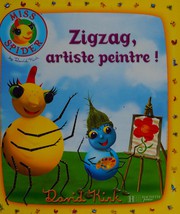 Cover of: Zigzag, artiste peintre!