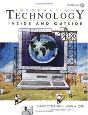 Cover of: Information Technology by David Cyganski, John A. Orr, Richard F. Vaz