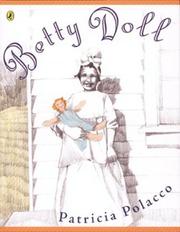 Cover of: Betty Doll by Patricia Polacco