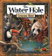 Cover of: The Water Hole by Graeme Base