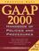 Cover of: Gaap Handbook of Policies and Procedures, 2000