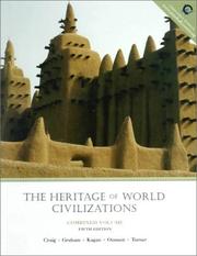 Cover of: The Heritage of World Civilization, Combined (5th Edition)