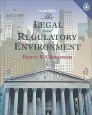 Cover of: Legal and Regulatory Environment, The by Henry R. Cheeseman, Henry R. Cheeseman