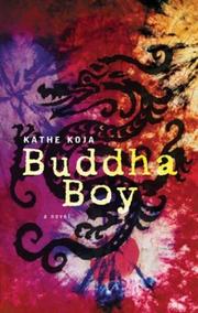 Cover of: Buddha boy by Kathe Koja