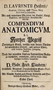 Cover of: Compendium anatomicum ... by Lorenz Heister