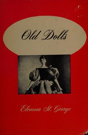 Cover of: Old dolls.