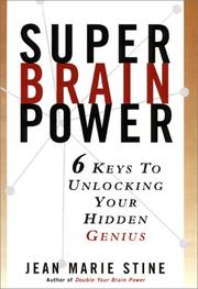 Cover of: Super Brain Power: 6 Keys to Unlocking Your Hidden Genius