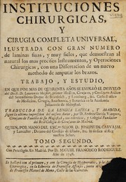 Cover of: Instituciones chirurgicas, ó cirugia completa universal by Lorenz Heister