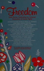 Cover of: Freedom: short stories celebrating the universal declaration of human rights