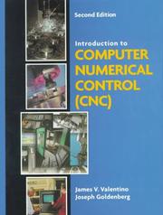 Cover of: Introduction to Computer Numerical Control (CNC) (2nd Edition) by James V. Valentino, Joseph Goldenberg