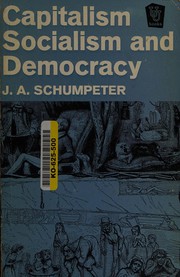 Cover of: Capitalism, socialism and democracy