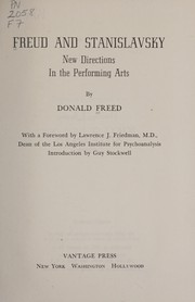 Cover of: Freud and Stanislavsky: new directions in the performing arts
