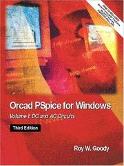 Cover of: OrCAD PSpice for Windows, Volume I: DC and AC Circuits (3rd Edition)