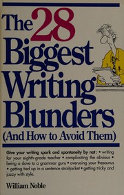 Cover of: The 28 biggest writing blunders (and how to avoid them)