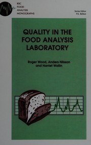 Cover of: Quality in the food analysis laboratory