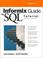 Cover of: Informix Guide to SQL