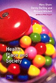 Cover of: Health, Place, and Society