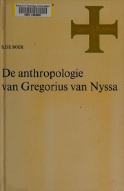 Cover of: De anthropologie van Gregorius van Nyssa.
