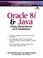 Cover of: Oracle 8i and Java