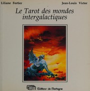 Cover of: Le tarot des mondes intergalactiques