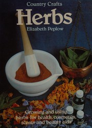 Cover of: Herbs. by Elizabeth Peplow