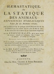 Cover of: Haemastique, ou la statique des animaux: experiences hydrauliques faites sur des animaux vivans