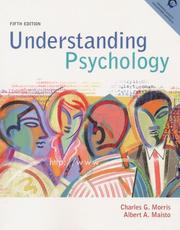 Cover of: Understanding Psychology (5th Edition) by Charles G. Morris, Albert A. Maisto